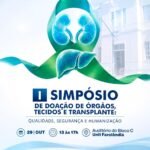 I Simpósio de Órgãos e Transplante