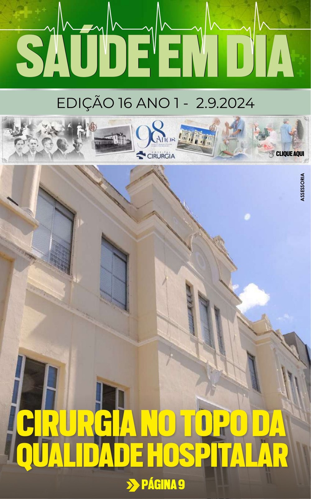 Capa da edição 16 da Revista Saúde em Dia, de 02/09/2024: Cirurgia no topo da qualidade hospitalar