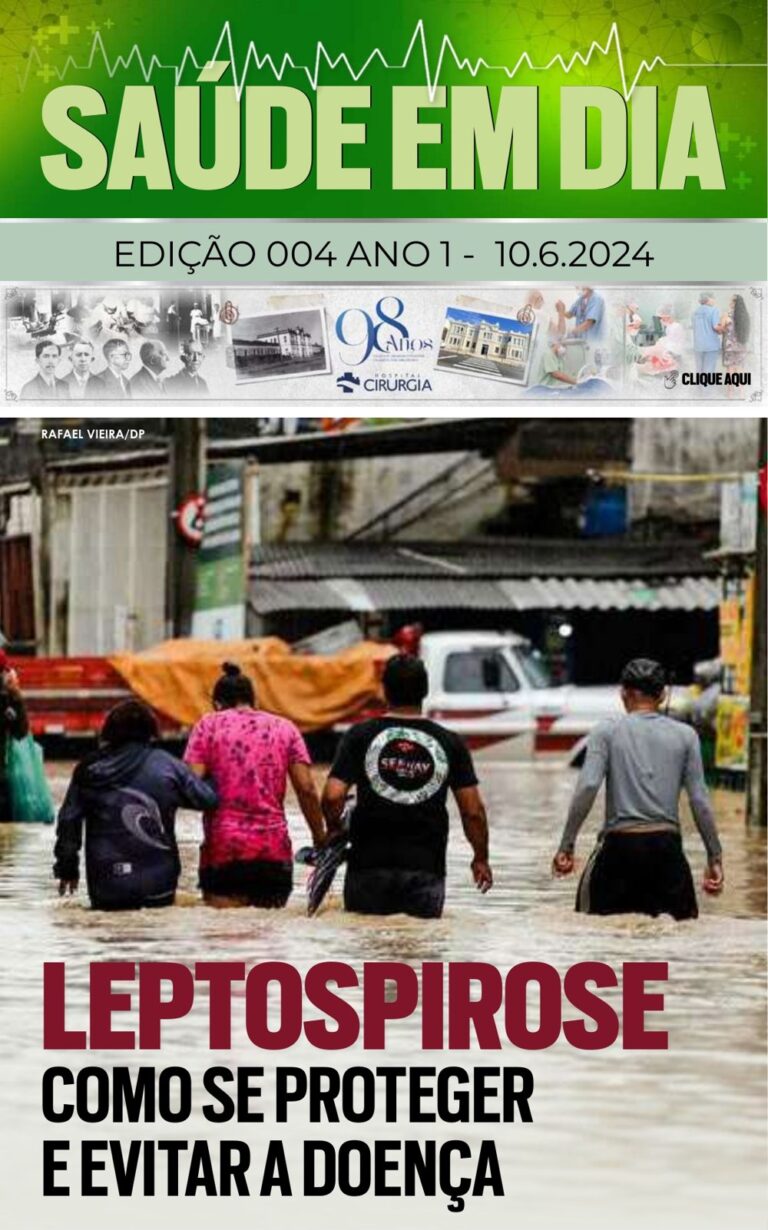 Capa da edição 4 da Revista Saúde em Dia, de 10/06/2024: Leptospirose: como se proteger e evitar a doença