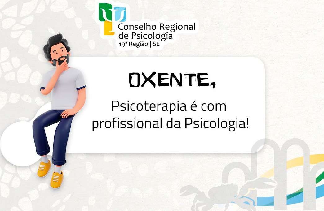 Psicoterapia é com profissional da Psicologia