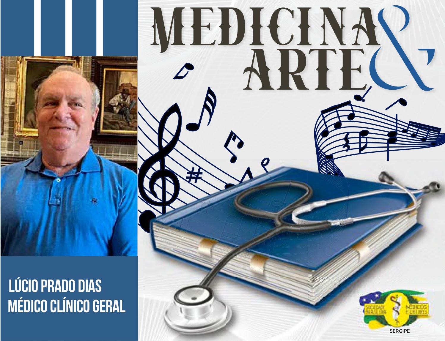 As associações médicas sergipanas e suas comendas