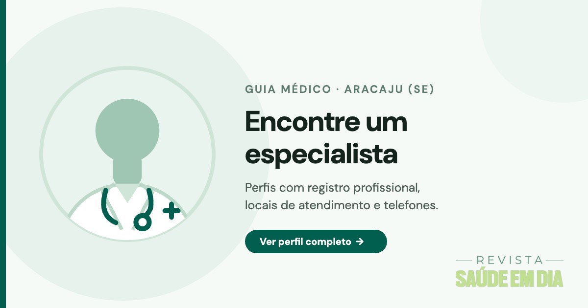 Guia Médico da Revista Saúde em Dia: encontre um especialista em Aracaju