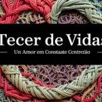 Tecer de vidas